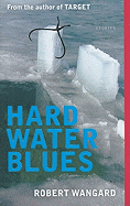 Hard Water Blues