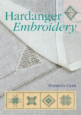 Hardanger Embroidery - Ciotti, Donatella