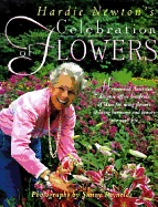 Hardie Newton's Celebration of Flowers