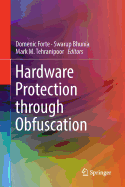 Hardware Protection Through Obfuscation