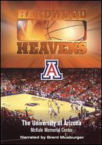 Hardwood Heavens: The University of Arizona - McKale Memorial Center