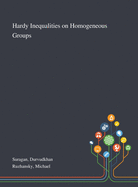 Hardy Inequalities on Homogeneous Groups