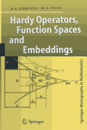 Hardy Operators, Function Spaces and Embeddings