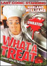 Harland Williams: What a Treat - 