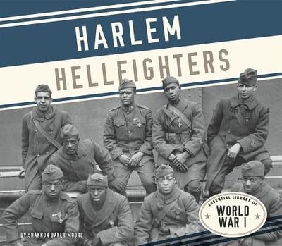 Harlem Hellfighters - Moore, Shannon Baker
