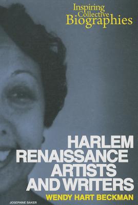 Harlem Renaissance Artists and Writers - Hart Beckman, Wendy