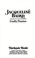 Harlequin Presents #1627: Guilty Passion