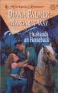 Harlequin Romance #3427: Husbands on Horseback