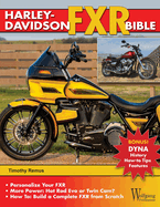 Harley-Davidson FXR Bible