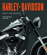 Harley-Davidson: Meet The Legend