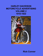 Harley-Davidson Motorcycle Advertising Vol 2: 1918-1922