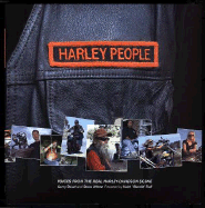 Harley People: Voices from the Real Harley-Davidson Scene - Stuart, Garry, and Wilson, Steve, and Ball, Keith 'Bandit' (Foreword by)