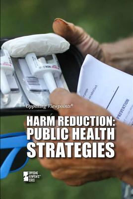 Harm Reduction: Public Health Strategies - Krasner, Barbara (Editor)