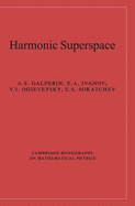 Harmonic Superspace