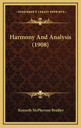 Harmony and Analysis (1908)