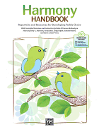 Harmony Handbook: Repertoire and Resources for Developing Treble Choirs, Book & Online Pdf/Audio