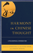 Harmony in Chinese Thought: A Philosophical Introduction