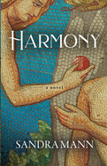 Harmony: The Novel