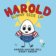 Harold Sunny Side Up