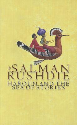 Haroun and the Sea of Stories - Rushdie, Salman