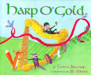 Harp O' Gold: An Original Tale