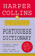 HarperCollins Portuguese Dictionary: Portuguese-English/English-Portuguese - Harper Collins Publishers (Editor)