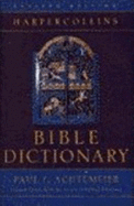 Harper's Bible Dictionary - Achtemeier, Paul J (Editor), and Society of Biblical Literature (Editor)