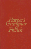 Harper's Grammar of French