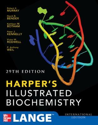 Harpers Illustrated Biochemistry 29th Edition (Int'l Ed) - Murray, Robert, and Bender, David, and Botham, Kathleen