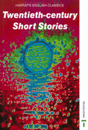 Harrap's English Classics: Twentieth Century Short Stories