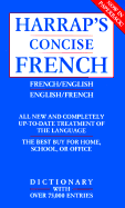 Harrap's French-English, Anglais-Francais Concise Dictionary/Dictionnaire