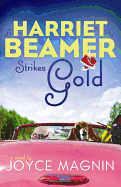 Harriet Beamer Strikes Gold