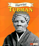 Harriet Tubman: Conductor to Freedom
