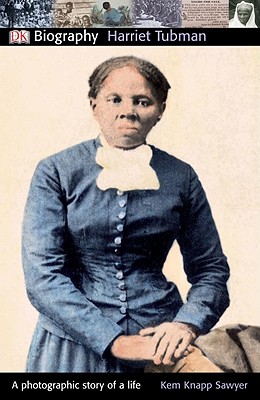 Harriet Tubman - Sawyer, Kem Knapp