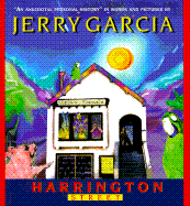 Harrington Street - Garcia, Jerry, and Garcia, Deborah Koons (Introduction by)