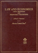 Harrisons Law and Economics: Cases, Materials and Behavioral Perspectives - Harrison, Jeffrey