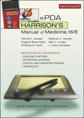 Harrison's Manual of Medicine for PDA - Kasper, Dennis L, M.D., and Braunwald, Eugene, M.D., and Fauci, Anthony S, M.D.