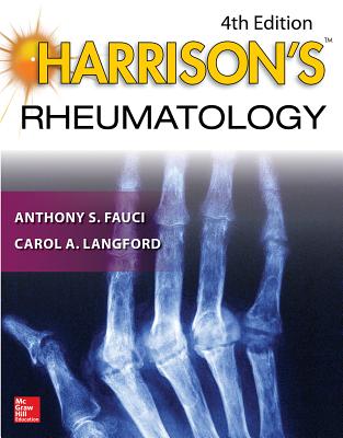 Harrison's Rheumatology, Fourth Edition - Fauci, Anthony, and Langford, Carol
