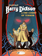 Harry Dickson Vol. 2: The Court of Terror