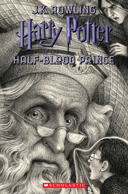Harry Potter and the Half-Blood Prince (Harry Potter, Book 6): Volume 6 - Rowling, J K