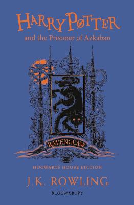 Harry Potter and the Prisoner of Azkaban - Ravenclaw Edition - Rowling, J. K.