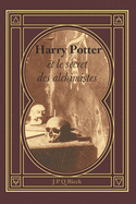 Harry Potter et le secret des alchimistes: Lumos pour un Moldu