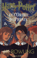 Harry Potter Et l'Ordre Du Phenix - Rowling, J. K.