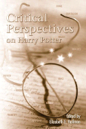Harry Potter's World: Multidisciplinary Critical Perspectives