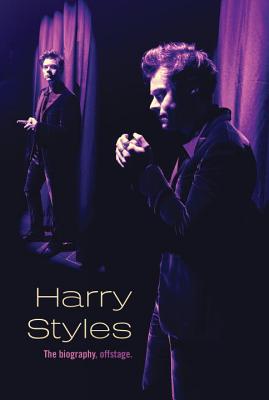 Harry Styles: The Biography, Offstage - Cronin, Ali