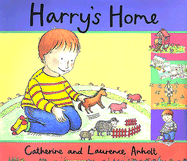 Harry's Home - Anholt, Catherine, and Anholt, Laurence