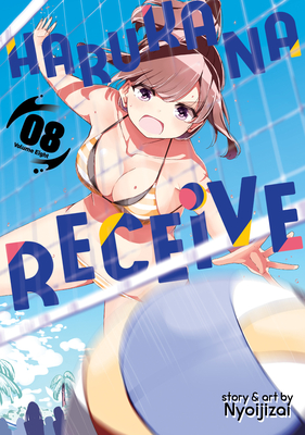 Harukana Receive Vol. 8 - Nyoijizai