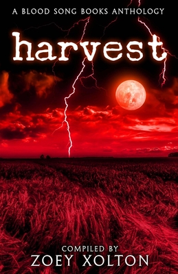 Harvest: A Farmhouse Horror Anthology - Kershaw, D (Editor), and Robertson-Webb, Alanna, and Laforet, Christian