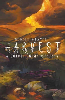 Harvest - Weaver, Robert