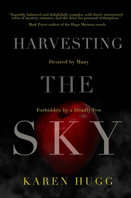 Harvesting the Sky: Volume 2 - Hugg, Karen